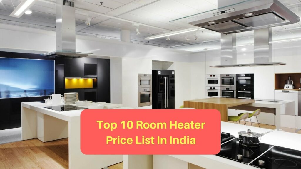 Top 10 Room Heater Price List In India
