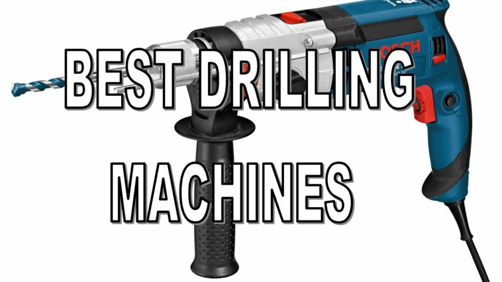 TOP 10 Best Drilling Machines in India Reviews